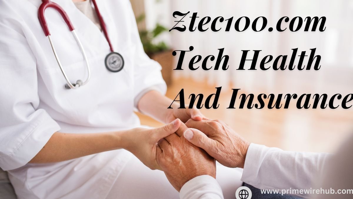 ztec100.com tech health and insurance